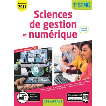Sciences de gestion et numérique 1re STMG (2019) - Réseaux STMG - Version Manuel élève