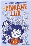 Romane Lux, Tome 01
