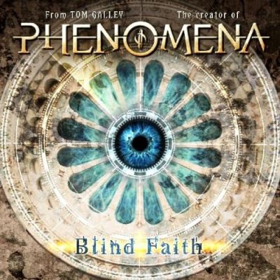 Phenomena blind faith