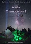 Alerte Chambouleur !