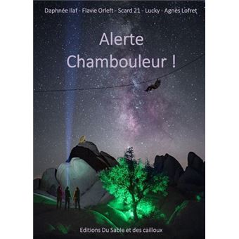 Alerte Chambouleur !