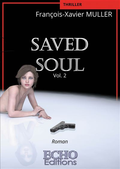 SAVED Soul - François-Xavier Müller - broché