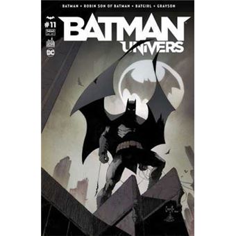Batman - Batman Univers - Numéro 11 Tome 11 - Batman Univers 11 Bat-Gordon  : la conclusion ! - Scott Snyder, Greg Capullo - broché - Achat Livre | fnac