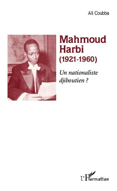 Mahmoud Harbi (1921-1960) - Ali Coubba - broché