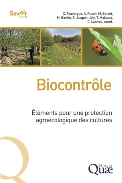 Biocontrôle - Xavier Fauvergue - broché