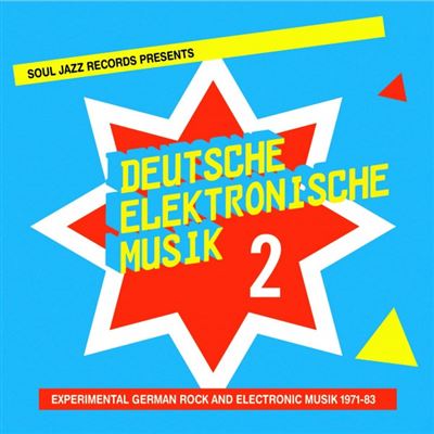 Deutsche Elektronische Musik 2 : Experimental German Rock And Electronic Music 1971-1983