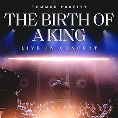 Birth Of A King : Live In Concert