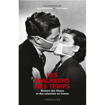 Les Malheurs des temps