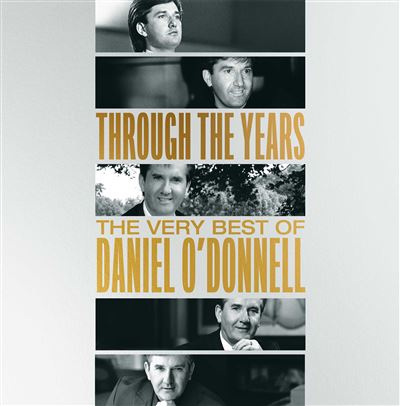 Through The Years - Daniel O'Donnell - CD album - Achat & prix | fnac