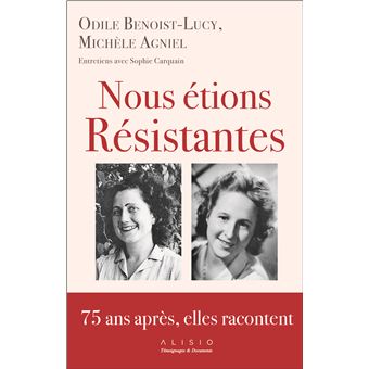 Nous étions résistantes