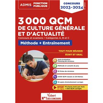 3000 QCM de culture générale et d'actualité - Méthode et entraînement - Catégories A, B et C