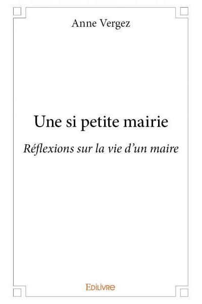 Une si petite mairie