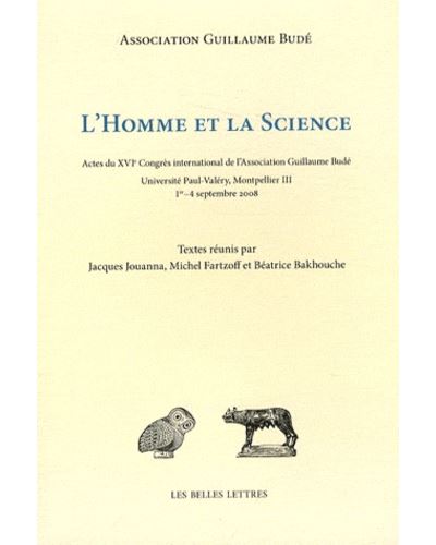 L'Homme et la science -  Association Guillaume Budé - broché
