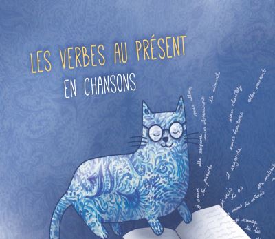 Les Verbes au Présent en Chansons