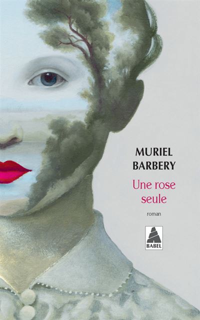 Une rose seule - Muriel Barbery - Poche