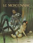 Le Mercenaire - Intégrale
