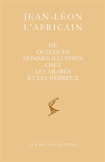 De quelques hommes illustres chez les Arabes et les Hébreux -  Jean Leon L'africain - broché