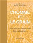 L'Homme et le grain