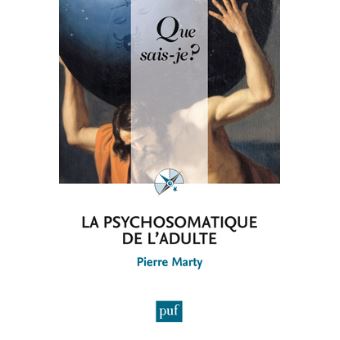 La psychosomatique de l'adulte - 1