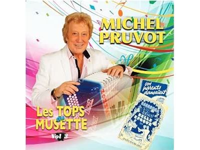 Les Tops du Musette Volume 3