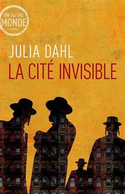 La cité invisible