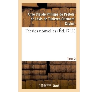 Feeries nouvelles. tome 2