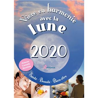 Vivre en harmonie avec la lune 2020