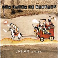 Irfan, le héros