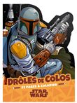 STAR WARS - Drôles de colos
