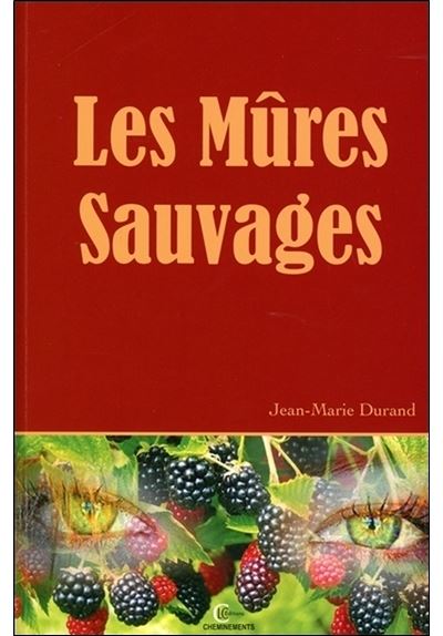 Les mûres sauvages