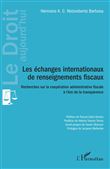 Les échanges internationaux de renseignements fiscaux