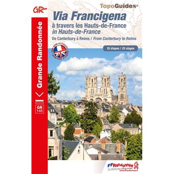 De Canterbury à Reims - Via Francigena (Bilingue Français/Anglais)