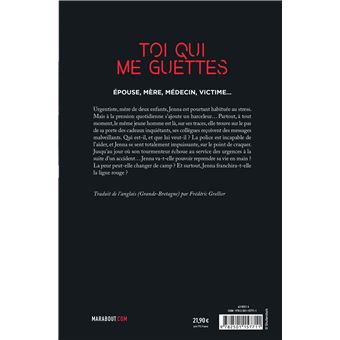Toi qui me guettes