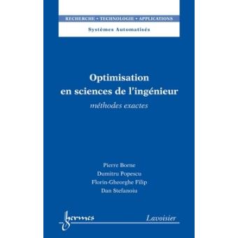 Optimisation en sciences de l'ingénieur. Méthodes exactes