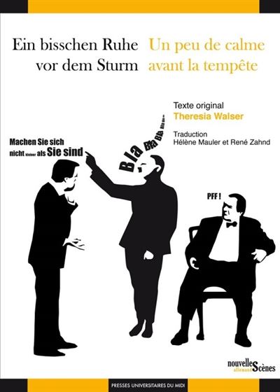 Ein bisschen Ruhe vor dem Sturm, Un peu de calme avant la tempête