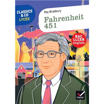 Classics & co Anglais LLCE 1re - Farenheit 451 - Ed. 2025 - Livre élève