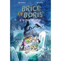 Brice et Boris et les bisous des zombies