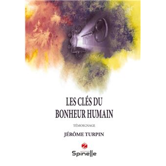 Les clés du bonheur humain