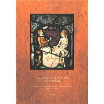 Colmar à la fin du Moyen Age