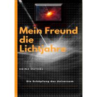 Mein Freund die Lichtjahre