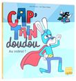 Cap'tain doudou   au voleur !