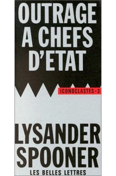 Outrage a chefs d'etat / le droit naturel