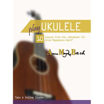 Play Ukulele - 10 pieces from the 