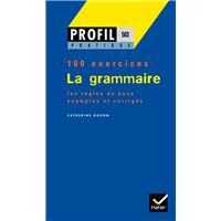 Profil Pratique - La grammaire