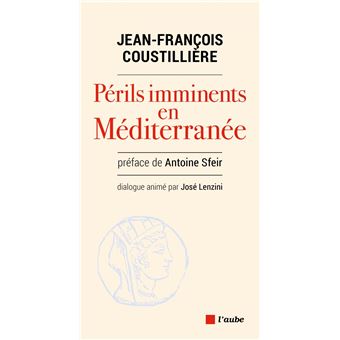 Périls imminents en Méditerranée