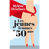 Les jeunes femmes de 50 ans