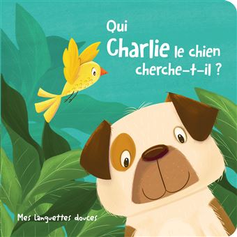 Qui Charlie le chien cherche-t-il?