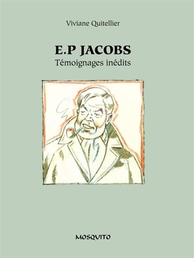 E.p. jacobs-temoignages inedits