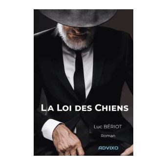 La loi des chiens