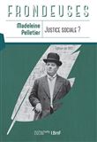 Justice sociale ?